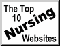 Click Here to visit the Top Ten Nursing Websites!